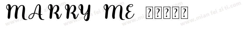 MARRY ME字体转换